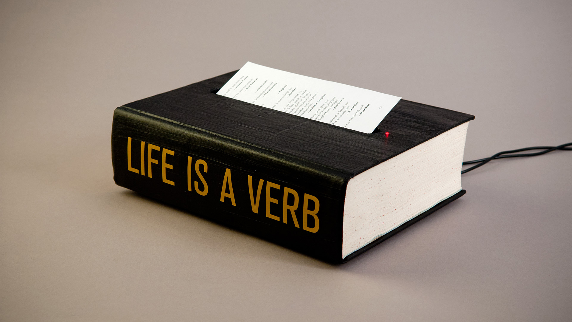 Life is a Verb: the book of spoken wisdom © 2014